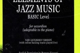 【新书推荐】爵士音乐演奏技巧的经典力作 ——《爵士音乐的要素》手风琴初级（适用于钢琴）